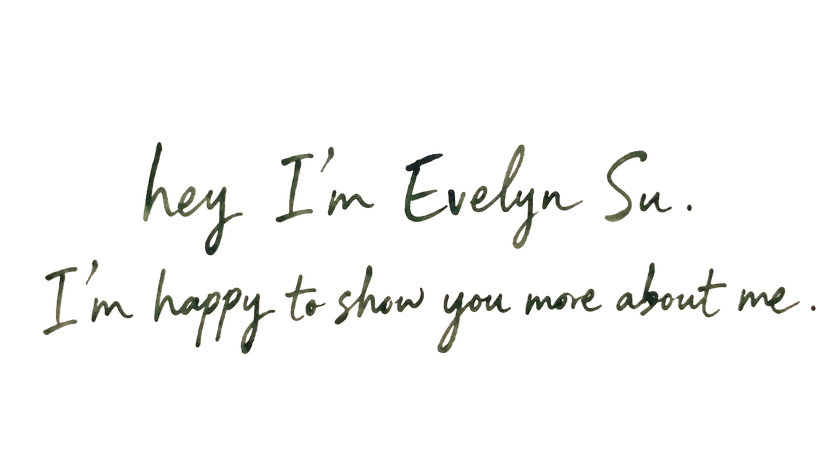 hey I'm Evelyn Su.